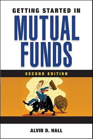 Kniha Getting Started in Mutual Funds Alvin D. Hall