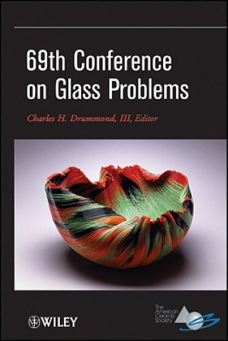 Könyv 69th Conference on Glass Problems, CESP Version B, Meeting Attendees Charles H. Drummond