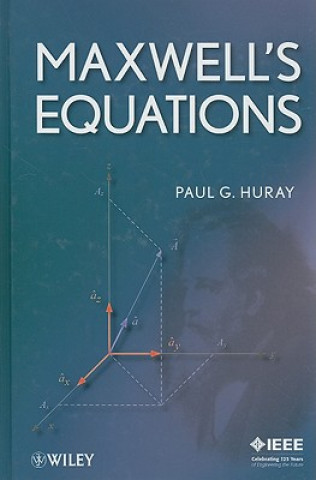 Könyv Maxwell's Equations Paul G. Huray