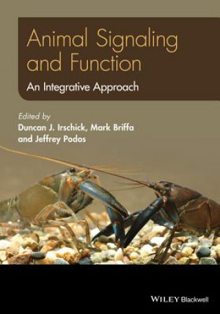 Buch Animal Signaling and Function - An Integrative Approach Irschick