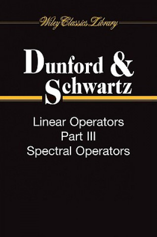 Könyv Linear Operators Part 1 - General Theory Set Nelson Dunford