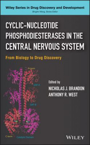 Kniha Cyclic-Nucleotide Phosphodiesterases in the Central Nervous System - From Biology to Drug Discovery Nicholas J. Brandon