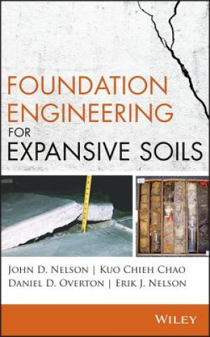Carte Foundation Engineering for Expansive Soils John D. Nelson