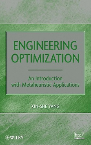 Carte Engineering Optimization - An Introduction with Metaheuristic Applications Xin-She Yang