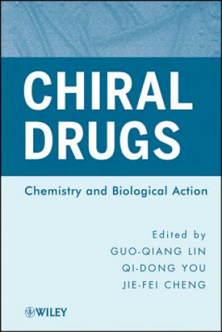 Carte Chiral Drugs - Chemistry and Biological Action Lin