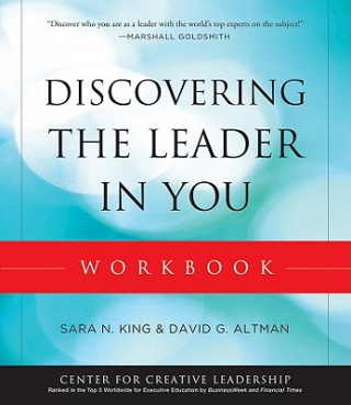 Książka Discovering the Leader in You Workbook Sara N. King