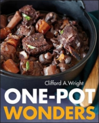 Livre One-Pot Wonders Clifford A. Wright