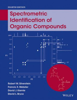 Kniha Spectrometric Identification of Organic Compounds David Kiemle