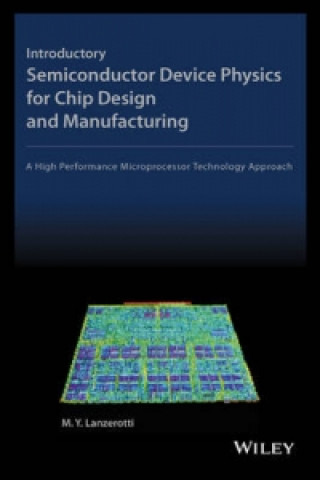 Livro Introductory Semiconductor Device Physics for Chip Design and Manufacturing Robert W. Keyes