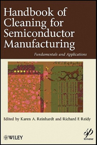 Carte Handbook of Cleaning in Semiconductor Manufacturing - Fundamental and Applications Reinhardt