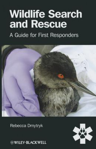 Libro Wildlife Search and Rescue - A Guide for First Responders Rebecca Dmytryk