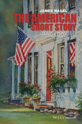 Kniha American Short Story Handbook James Nagel