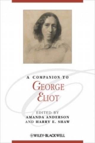 Kniha Companion to George Eliot Amanda Anderson