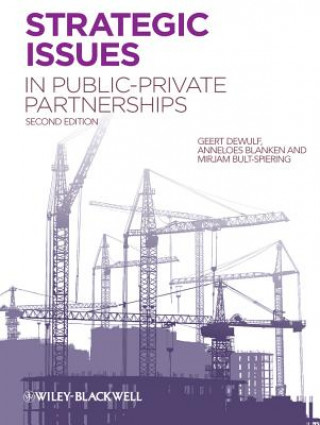 Książka Strategic Issues in Public-Private Partnerships 2e Geert Dewulf