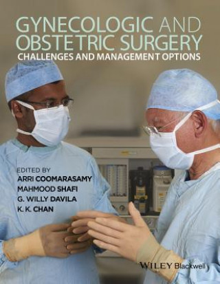 Carte Gynecologic and Obstetric Surgery - Challenges and  Management Options Arri Coomarasamy