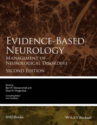 Carte Evidence-Based Neurology - Management of Neurological Disorders 2e Bart M. Demaerschalk