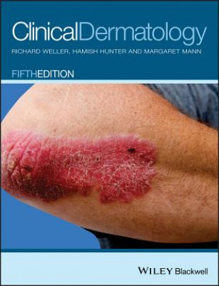 Книга Clinical Dermatology 5e Richard Weller