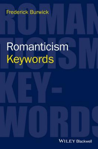 Libro Romanticism - Keywords Frederick Burwick