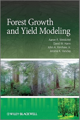 Carte Forest Growth and Yield Modeling Aaron R. Weiskittel