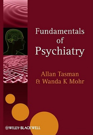 Könyv Fundamentals of Psychiatry Allan Tasman