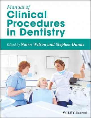 Könyv Manual of Clinical Procedures in Dentistry P. D. Wilson