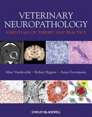 Könyv Veterinary Neuropathology - Essentials of Theory and Practice Marc Vandevelde