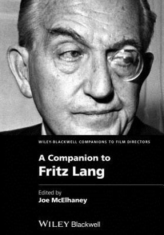 Livre Companion to Fritz Lang Joe McElhaney