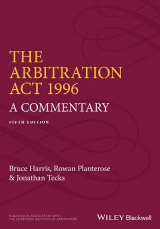 Kniha Arbitration Act 1996 - A Commentary 5e Jonathan Tecks