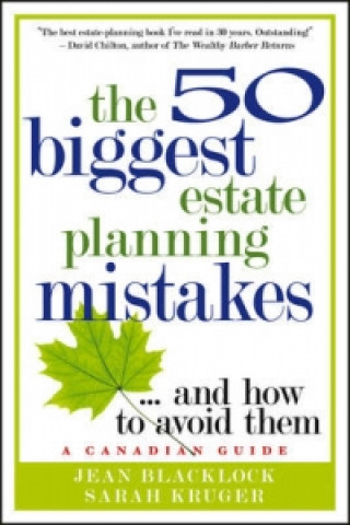 Carte 50 Biggest Estate Planning Mistakes...and How to Avoid Them Jean Blacklock