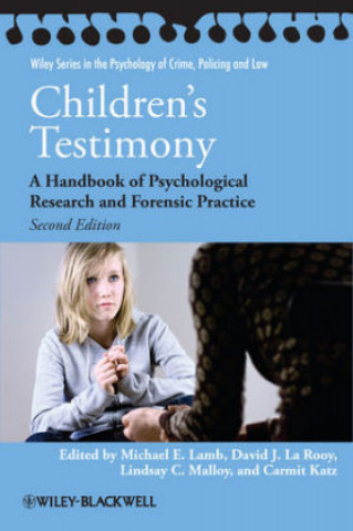 Carte Children's Testimony - A Handbook of Psychological Research and Forensic Practice 2e Lamb