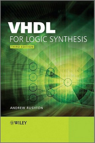 Book VHDL for Logic Synthesis - 3e Andrew Rushton