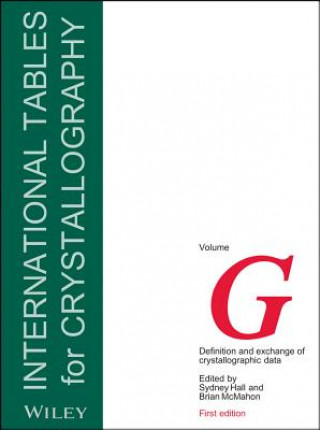 Carte International Tables for Crystallography Vol G - Definition and Exchange of Crystallographic Data Sydney Hall