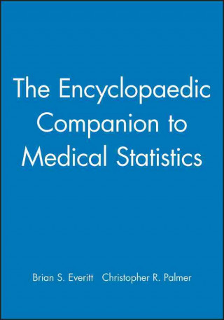 Carte Encyclopaedic Companion to Medical Statistics Brian S. Everitt