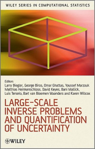 Carte Large-Scale Inverse Problems and Quantification of Uncertainty Lorenz Biegler