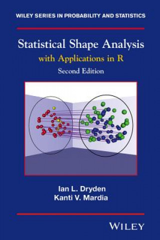 Kniha Statistical Shape Analysis, with Applications in R  2e K. V. Mardia