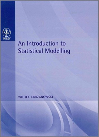 Kniha Introduction to Statistical Modelling Wojtek J. Krzanowski