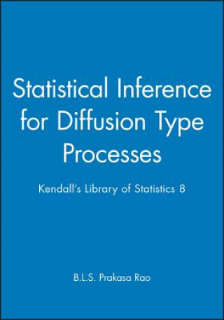 Buch Statistical Inference for Diffusion Type Process B. L. S. Prakasa Rao
