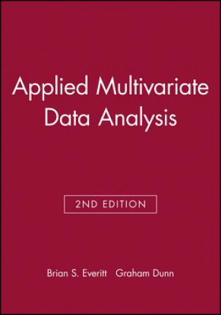 Kniha Applied Multivariate Data Analysis Brian S. Everitt
