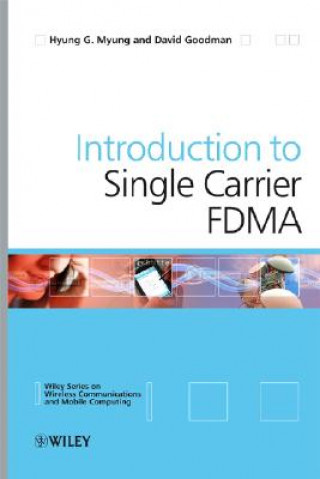 Buch Single Carrier FDMA - A New Air Interface for Long  Term Evolution Hyung G. Myung