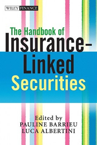 Könyv Handbook of Insurance-Linked Securities Pauline Barrieu