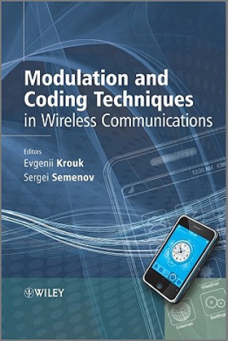 Könyv Modulation and Coding Techniques in Wireless Communications Evgenii Krouk