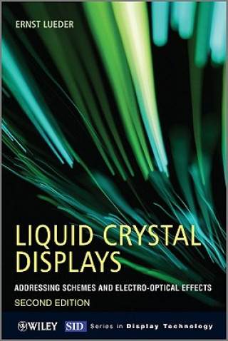 Könyv Liquid Crystal Displays Ernst Lueder