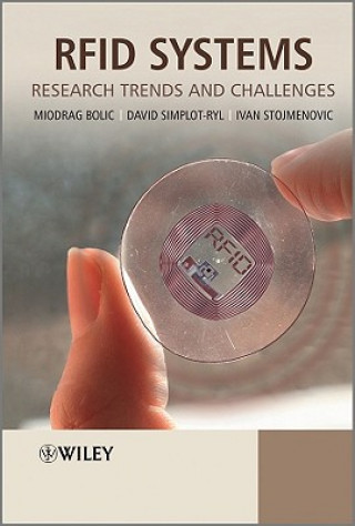 Книга RFID Systems - Research Trends and Challenges Miodrag Bolic