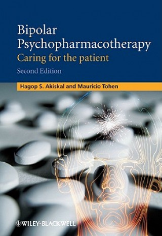 Carte Bipolar Psychopharmacotherapy - Caring for the Patient 2e Hagop S. Akiskal