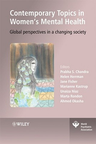 Βιβλίο Contemporary Topics in Women's Mental Health - Global perspectives in a changing Society Prabha S. Chandra