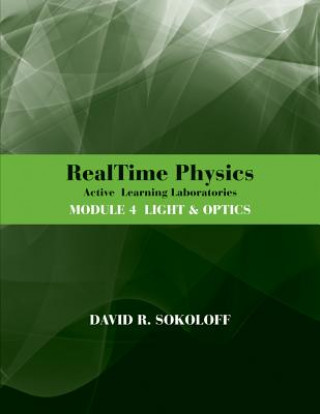 Kniha RealTime Physics Active Learning Laboratories le 4 Light & Optics, 3rd Edition David R. Sokoloff