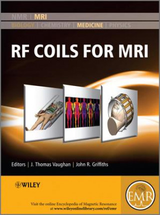 Könyv RF Coils for MRI J. Thomas Vaughan