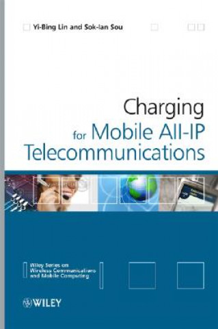 Kniha Charging for Mobile All-IP Telecommunications Yi-Bing Lin