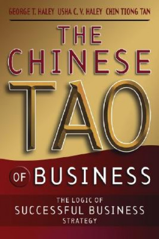 Carte Chinese Tao of Business George T. Haley