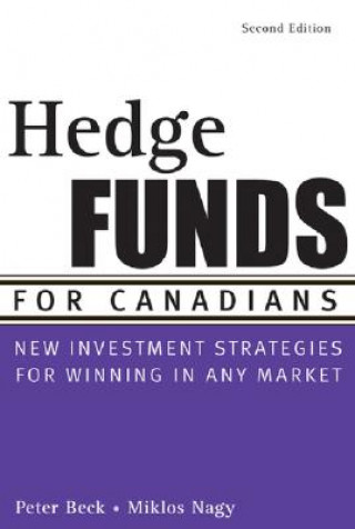 Книга Hedge Funds for Canadians Peter Beck